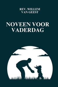 Noveen voor Vaderdag