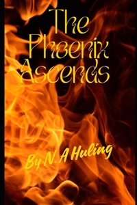 Phoenix Ascends
