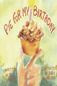 Pie for My Birthday