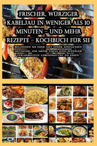 Frischer, würziger Kabeljau in weniger als 10 Minuten - und mehr Rezepte - Kochbuch für Sie