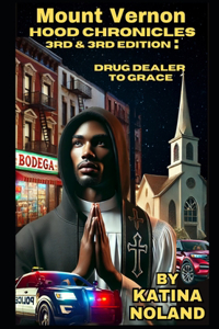 Mount Vernon Hood Chronicles 3rd & 3rd Edition