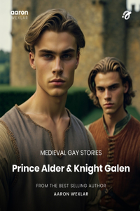 Prince Alder & Knight Galen