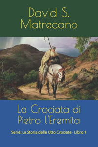 La Storia delle Otto Crociate 1095-1272