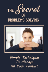 Secret Of Problems-Solving