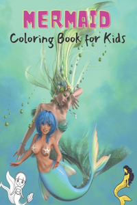 MERMAID Coloring Book for Kids