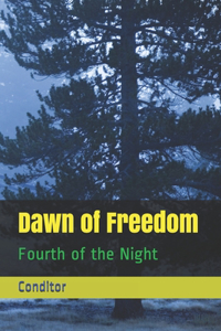Dawn of Freedom