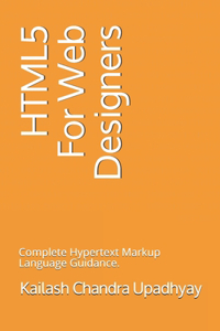 HTML5 For Web Designers