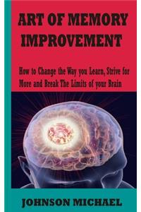 Art of Memory Improvement