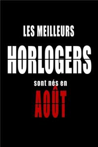 Les Meilleurs Horlogers sont nés en Août carnet de notes