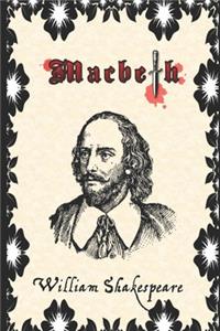 Macbeth By William Shakespeare (Annotated) Teachers and Students Guide