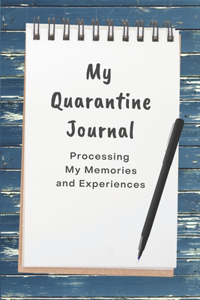 My Quarantine Journal