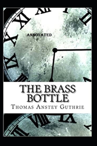 The Brass Bottle annotated