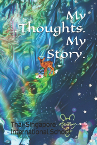 My Thoughts. My Story.