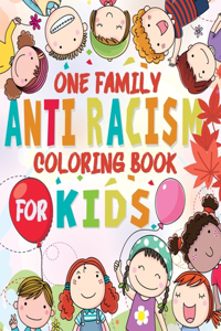 Anti-Racism One Family