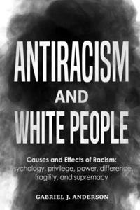 Antiracism and White People