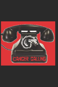 Cancer Calling