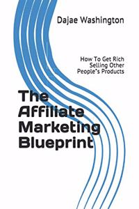 Affiliate Marketing Blueprint