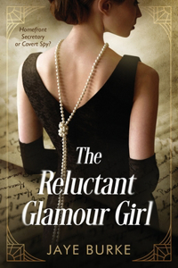 Reluctant GLAMOUR GIRL: A Novella