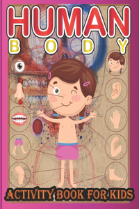 Human Body Activity Book for Kids