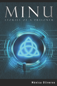 Minu: Stories of a Prisoner