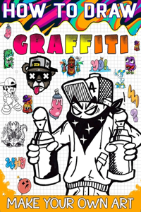 How to draw graffiti