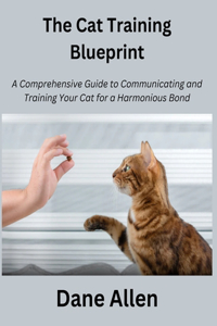 Cat Training Blueprint