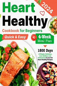 Heart Healthy Cookbook for Beginners