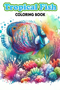 Tropical Fish Coloring Book