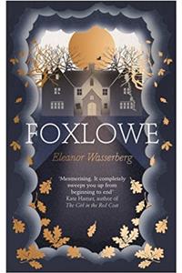 Foxlowe