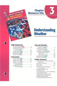 North Carolina Holt Science & Technology Chapter 3 Resource File: Understanding Weather