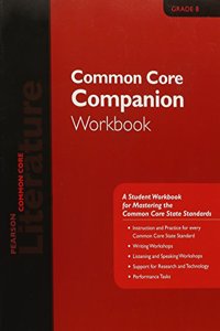 PN Literature 2015 Common Core Companion Workbook Grade 08