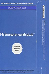 Mylab Entrepreneurship with Pearson Etext -- Access Card -- For Entrepreneurship: Sucessfully Launching New Ventures