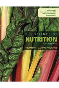 The The Science of Nutrition Science of Nutrition