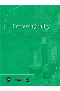 Process Quality