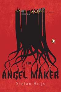 Angel Maker: A Novel