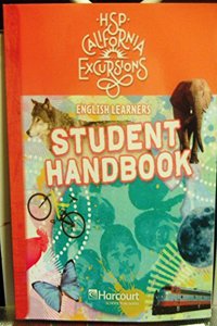 Harcourt School Publishers Storytown California: English Learners Student Handbook Excursions 10 Grade 3