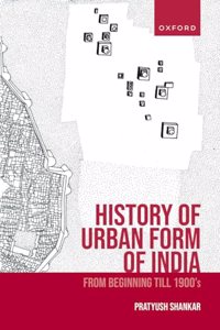 History of Urban Form of India