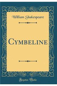 Cymbeline (Classic Reprint)