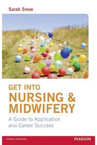 Get into Nursing & Midwifery