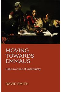 Moving Towards Emmaus