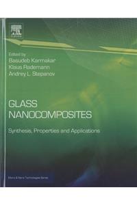 Glass Nanocomposites