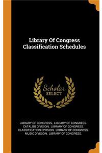 Library Of Congress Classification Schedules