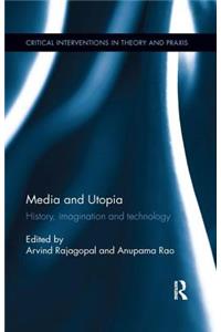 Media and Utopia