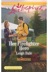 Her Firefighter Hero