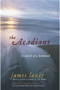 The Acadians: In Search of a Homeland