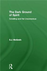 The Dark Ground of Spirit