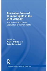 Emerging Areas of Human Rights in the 21st Century