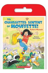 Raconte-Moi Une Histoire: Tes Chaussettes Sentent La Mouffette!