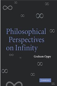 Philosophical Perspectives on Infinity