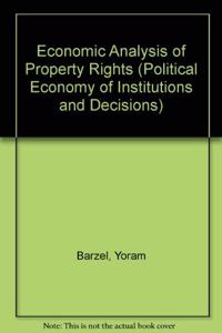 Economic Analysis of Property Rights